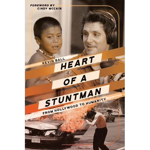 Heart of a Stuntman