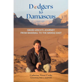 Dodgers to Damascus: David Lesch's Journey from Baseball to the Middle East