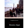 Struggling Upward - Paperback