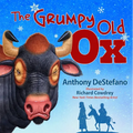 The Grumpy Old Ox - Hardcover
