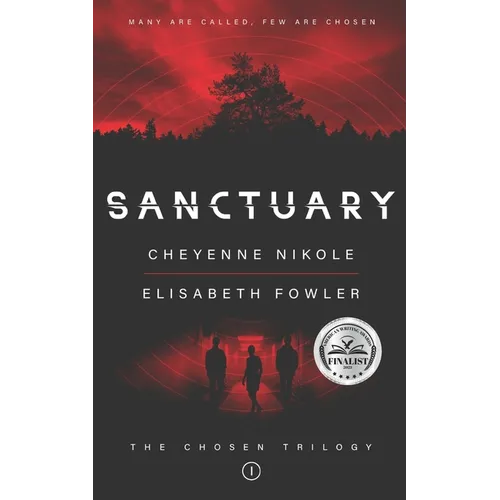 Sanctuary: The Chosen Trilogy - Paperback