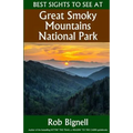 Best Sights to See at Great Smoky Mountains National Park