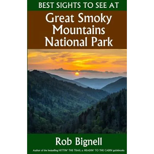 Best Sights to See at Great Smoky Mountains National Park