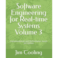 Software Engineering for Real-time Systems Volume 3: Implementation and performance Issues - Paperback