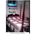 The Prayer Quilt: Stitching my prayers - Paperback