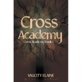 Cross Academy - Paperback