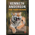 The Tiger Roars - Paperback