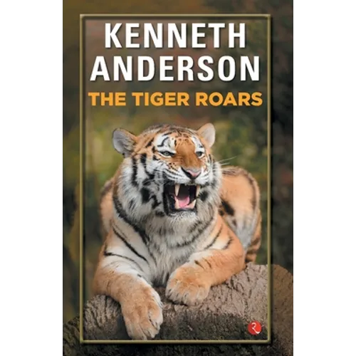 The Tiger Roars - Paperback