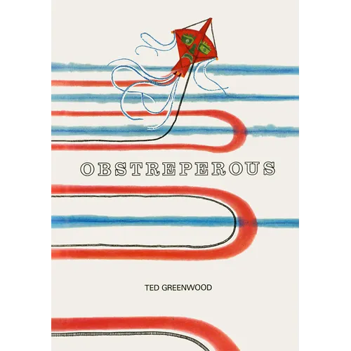 Obstreperous - Hardcover