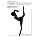 Activity Manual for Introduction to Kinesiology: The Science of Human Activity (Second Revised First Edition) - Paperback