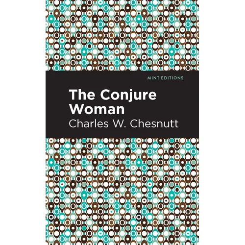 The Conjure Woman - Paperback
