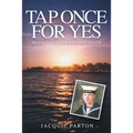 Tap Once for Yes - Paperback