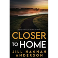 Closer to Home - Paperback