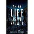 After Life as We Know It - Paperback