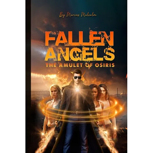 Fallen Angels the Amulet of Osiris - Paperback