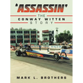 'Assassin' The Conway Witten Story - Paperback