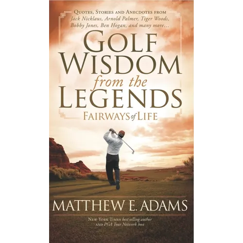 Golf Wisdom from the Legends - Paperback