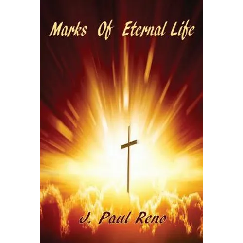 Marks of Eternal Life - Paperback