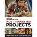 Family Handyman Most Requested Projects - Paperback
