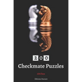 200 Checkmate Puzzles - Paperback