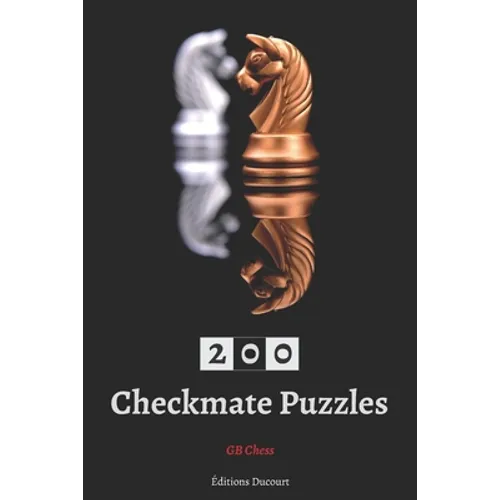 200 Checkmate Puzzles - Paperback