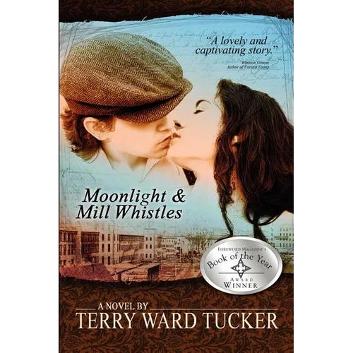 Moonlight and Mill Whistles