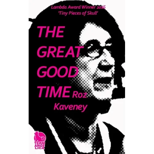 The Great Good Time - Paperback