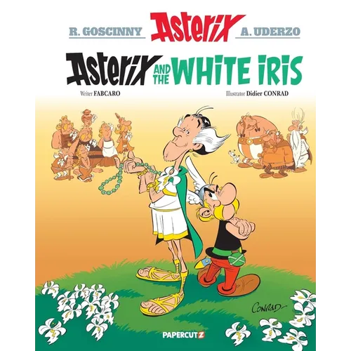 Asterix Vol. 40: Asterix and the White Iris - Hardcover