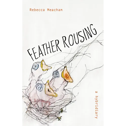 Feather Rousing - Paperback