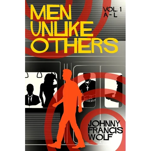 Men Unlike Others, Vol. 1, A-L - Paperback