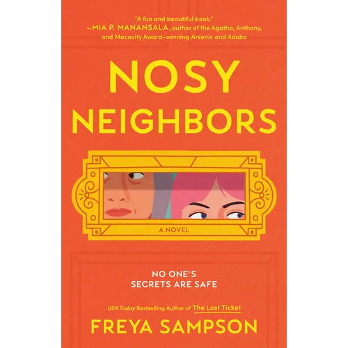 Nosy Neighbors - Paperback