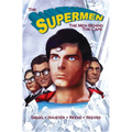 Tribute: The Supermen Behind the Cape: Christopher Reeve, George Reeves Jerry Siegel and Joe Shuster - Hardcover