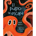 El Pulpo Se Escapa - Hardcover