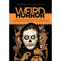 Weird Horror #1 - Paperback