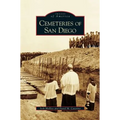Cemeteries of San Diego - Hardcover
