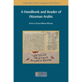 A Handbook and Reader of Ottoman Arabic - Paperback