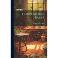 Composition, Part 1 - Hardcover