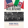 Preserving Our History - Hardcover