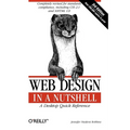 Web Design in a Nutshell: A Desktop Quick Reference - Paperback