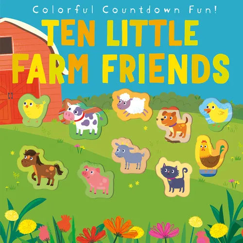 Ten Little Farm Friends: Colorful Countdown Fun! - Paperback