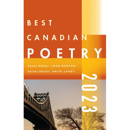 Best Canadian Poetry 2023 - Paperback