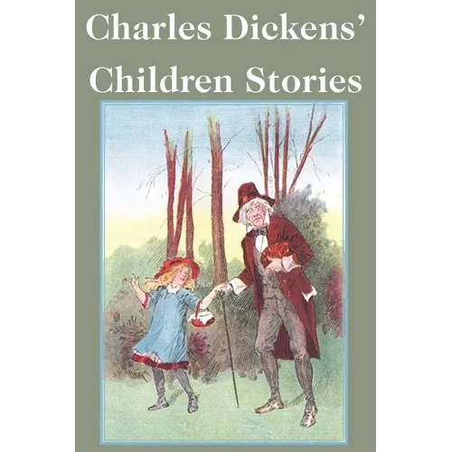 Charles Dickens' Children Stories - Paperback