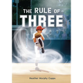 The Rule of Three - Hardcover