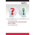 Investigación educacional para todos - Paperback