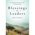 Blessings for Leaders: Leadership Wisdom from the Beatitudes - Paperback
