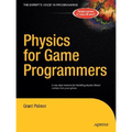 Physics for Game Programmers - Paperback