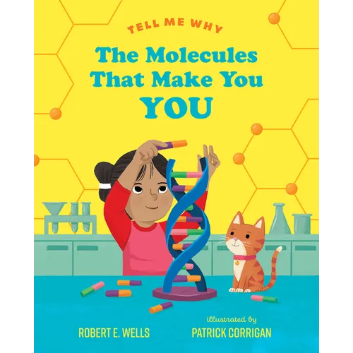 The Molecules That Make You You - Hardcover