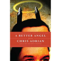 A Better Angel: Stories - Paperback