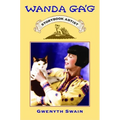 Wanda Gag: Storybook Artist - Paperback