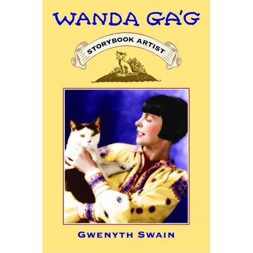 Wanda Gag: Storybook Artist - Paperback